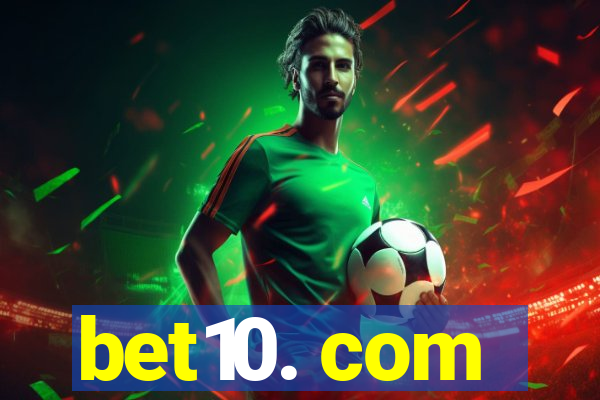 bet10. com